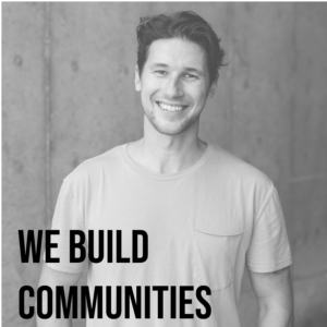 we build communities